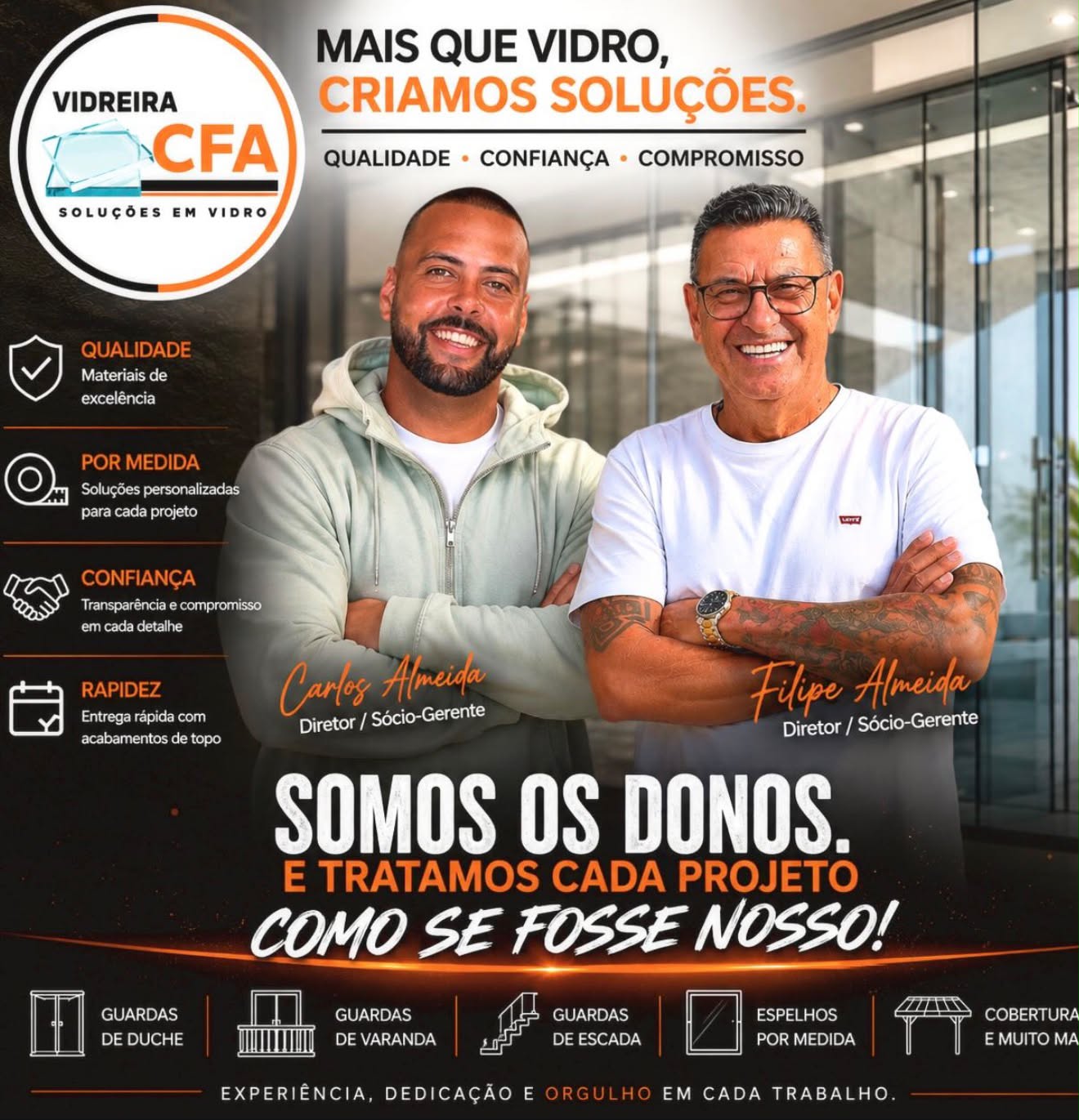 Carlos Almeida e Filipe Almeida — Diretores da CFA Soluções em Vidro